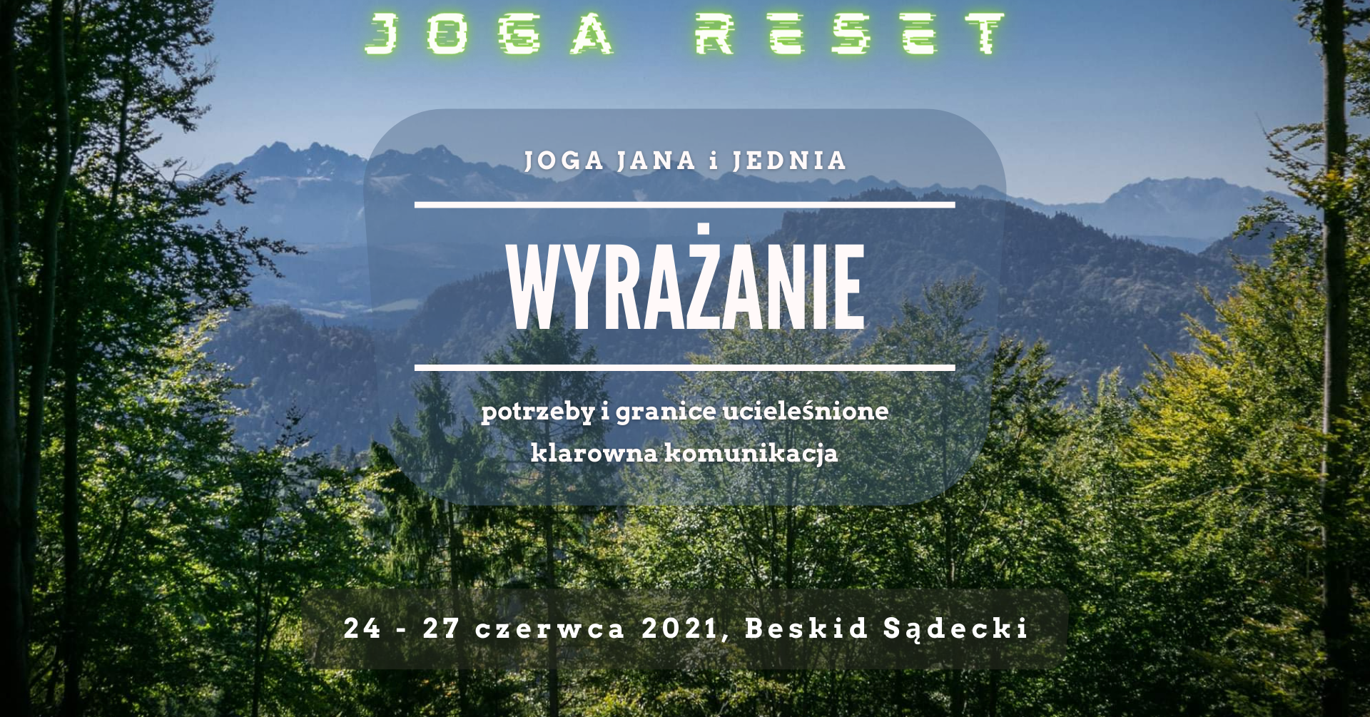 Wyrażanie. 4 dni z jogą i praktyką świadomej komunikacji