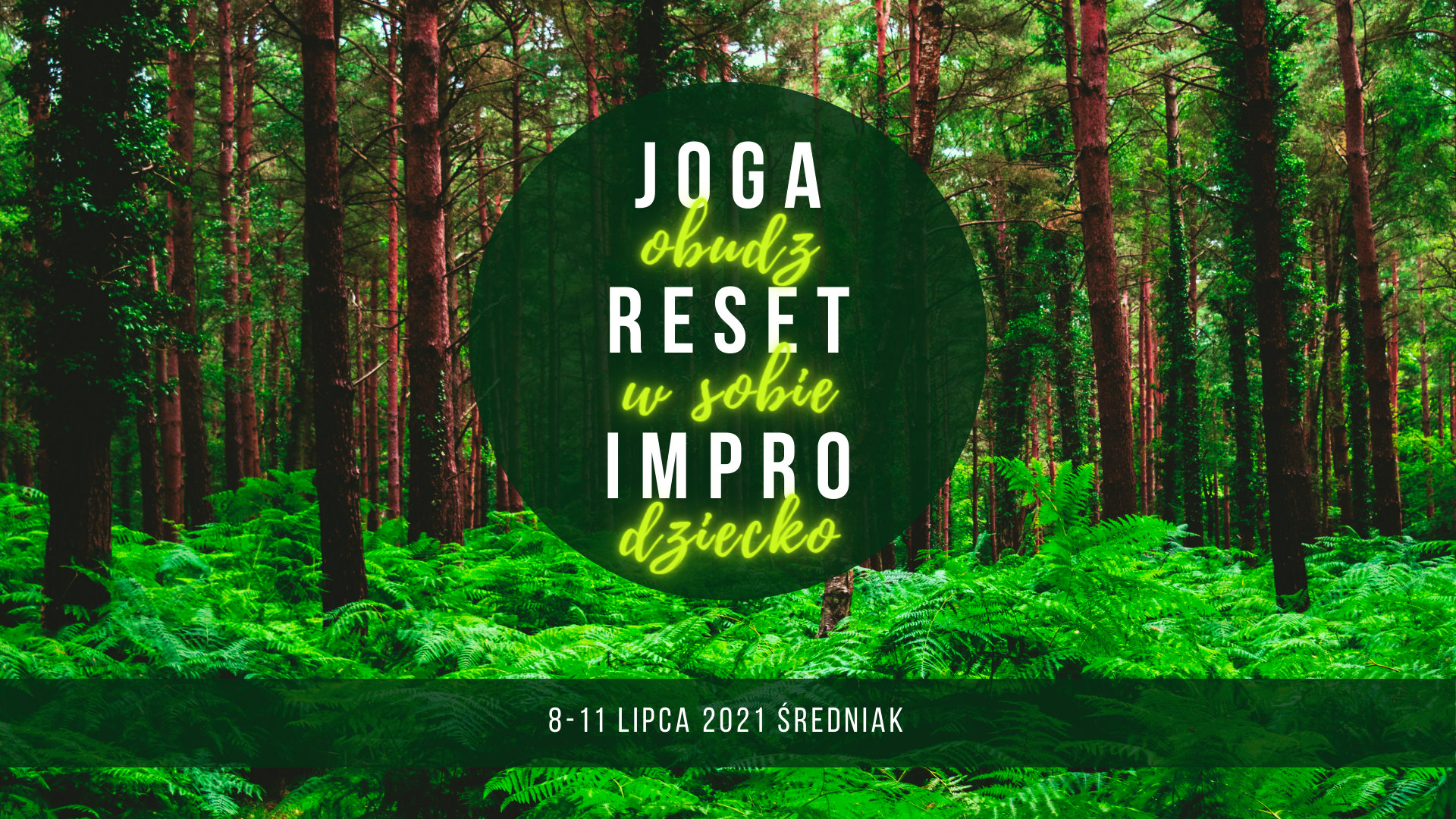 Joga Reset Impro - 4 dni z jogą i improwizacją
