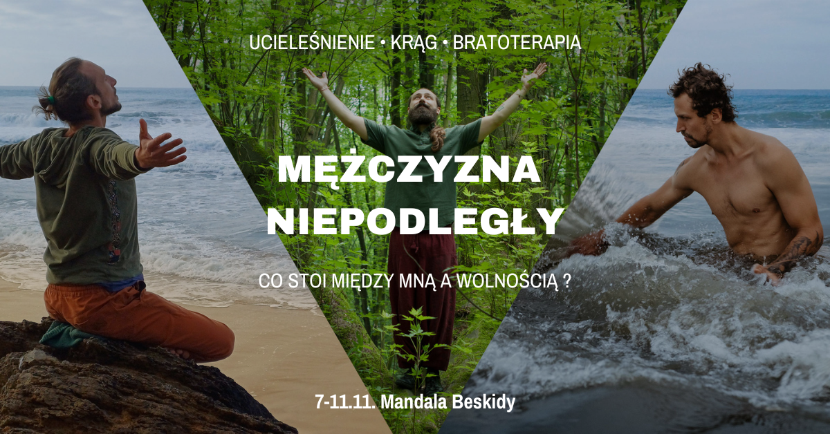 Mężczyzna Niepodległy - 5 dni warsztatów w górach
